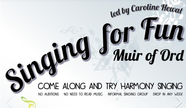 Singing for Fun - Muir Of Ord